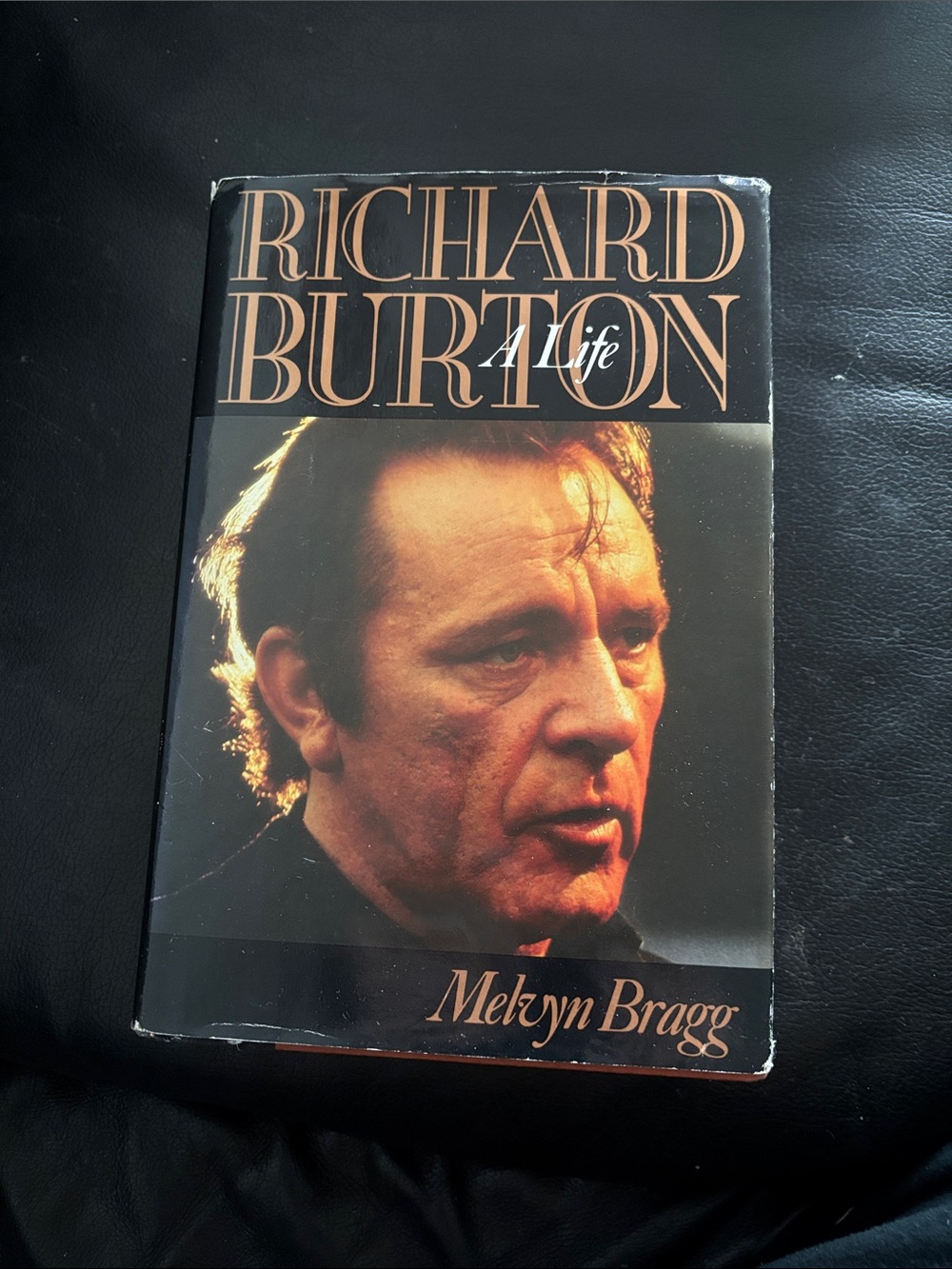 Richard Burton: A Life by Melvyn Bragg - Black & Copper Cover